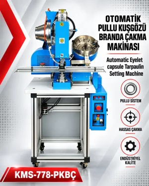 Otomatik Pullu Kuşgözü Çakma Makinesi - Kılıçoğlu Makina
